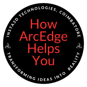How ArcEdge Helps You